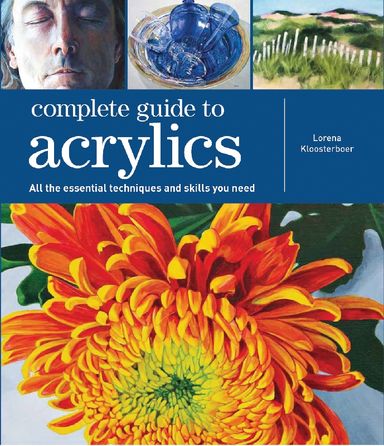 Complete Guide To Acrylics