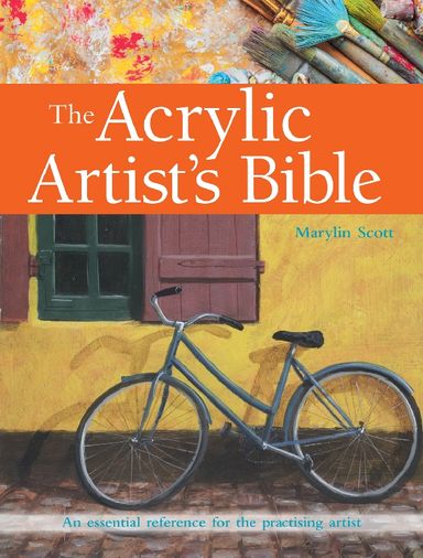 The Acrylic Artists Bible