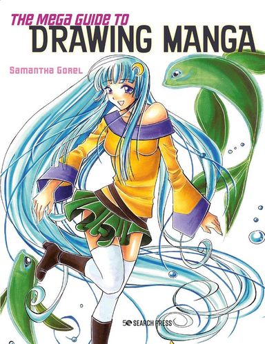 Mega Guide to Drawing Manga