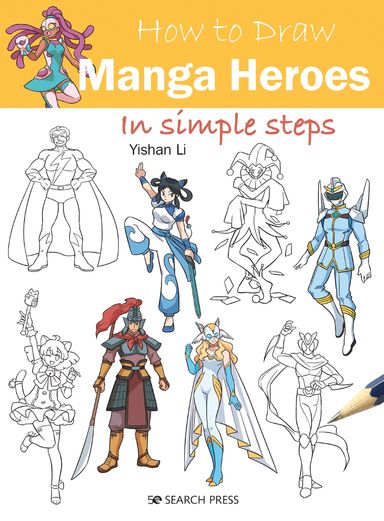 How To Draw Manga Heroes in Simple Steps