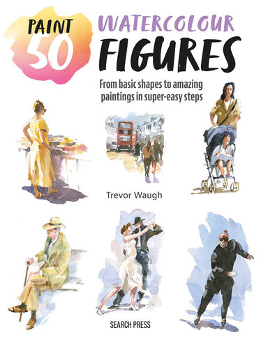 Paint 50 Watercolour Figures Book