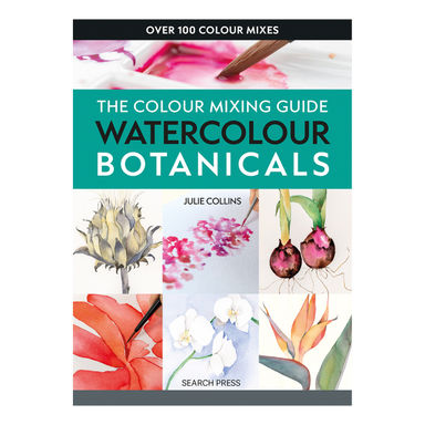 The Colour Mixing Guide: Watercolour Botanicals Book